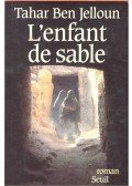 Tahar Ben Jelloun - L'enfant de sable