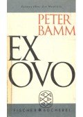 BAMM, PETER - Ex Ovo