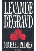Palmer, Michael - Levande begravd