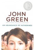 Green, John - An Abundance of Katherines