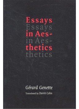 GENETTE, GÉRARD - Essays in Aesthetics, null 2005 antikvár könyv