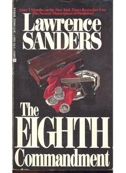 Sanders, Lawrence - The Eighth Commandment Sanders, Lawrence - The Eighth Commandment, null 1987 antikvár könyv