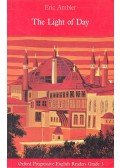 Ambler, Eric - The Light of Day - Progressive English Reader Grade 3