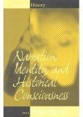 STRAUB, JÜRGEN - Narration, Identity, and Historical Consciousness