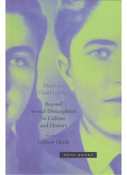 HERDT, GILBERT - Third Sex, Third Gender - Beyond Sexual Dimorphism in Culture and History, null 1994 antikvár könyv