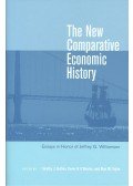 Hatton, Timothy J.,O'Rourke, Kevin,Taylor, Alan M. - The New Comparative Economic History