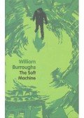Burroughs, William - The Soft Machine