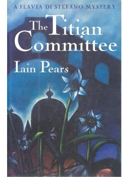 Pears, Iain - The Titian Committee, null 1991 antikvár könyv