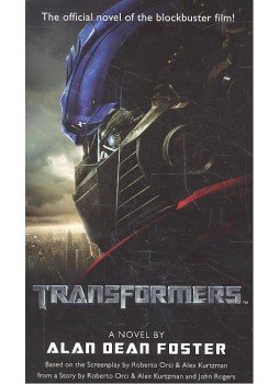 Alan Dean Foster - Transformers Alan Dean Foster - Transformers, null 2007 antikvár könyv