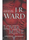 J. R. Ward - Lover Mine