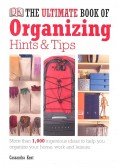 Kent, Cassandra - The Ultimate Book of Organising Hints and Tips
