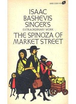 SPINOZA, ISAAC BASHEVIS - The Spinoza of Market Street, null 1974 antikvár könyv