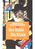 Noah Gordon - Der Rabbi - Die Klinik