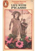 GILOT, FRANCOISE - LAKE, CARLTON - Life with Picasso
