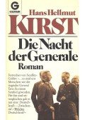 Kirst, Hans Hellmut - Die Nacht der Generale