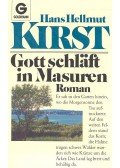 Kirst, Hans Hellmut - Gott schläft in Masuren