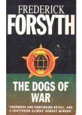 Frederick Forsyth - The Dogs of War