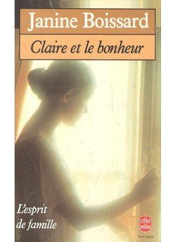 Boissard, Janine - Claire et le bonheur, null 1979 antikvár könyv