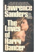 Sanders, Lawrence - The Loves of Harry Dancer