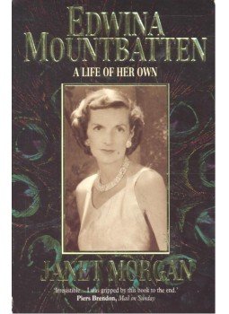 MORGAN, JANET - Edwina Mountbatten - A Life of Her Own MORGAN, JANET - Edwina Mountbatten - A Life of Her Own, null 1992 antikvár könyv