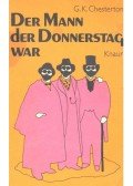 CHESTERTON, G.K. - Der Mann der Donnerstag war