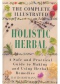 David Hoffmann - The Complete Illustrated Holistic Herbal