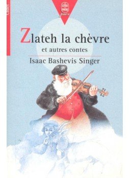SINGER,ISAAC BASHEVIS - Zlateh la chèvre et autres contes, null 1978 antikvár könyv