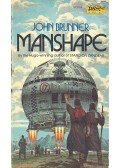 John Brunner - Manshape