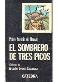Alarcón, Pedro Antonio de - El sombrero de tres picos