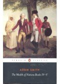 SMITH, ADAM - The Wealth of Nations IV-V.