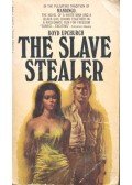 UPCHURCH, BOYD - The Slave Stealer