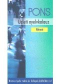 Ulrich Bauer,Bernd Müller-Jaquer - Pons Üzleti Nyelvkalauz - Német