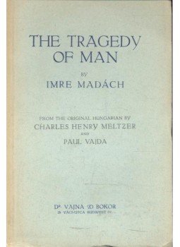 Madách Imre - The Tragedy of Man Madách Imre - The Tragedy of Man, null 1933 antikvár könyv