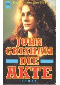 John Grisham - Die Akte
