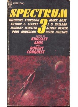 AMIS, KINGSLEY - CONQUEST, ROBERT (ed.) - Spectrum 3 - A Third Science Fiction Anthology AMIS, KINGSLEY - CONQUEST, ROBERT (ed.) - Spectrum 3 - A Third Science Fiction Anthology, null 1963 antikvár könyv