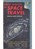 CONKLIN, GROFF - Great Stories of Space Travel