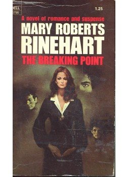 RINEHART, MARY ROBERTS - The Breaking Point RINEHART, MARY ROBERTS - The Breaking Point, null 1975 antikvár könyv