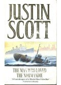 SCOTT, JUSTIN - The Man Who Loved the Normandie