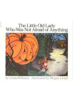 WILLIAMS, LINDA - The Little Old Lady Who Was not Afraid of Anything, null 1986 antikvár könyv