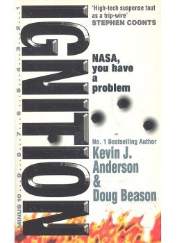 Kevin J. Anderson, Doug Beason - Ignition Kevin J. Anderson, Doug Beason - Ignition, null 1996 antikvár könyv