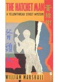 MARSHALL, WILLIAM - The Hatchet Man