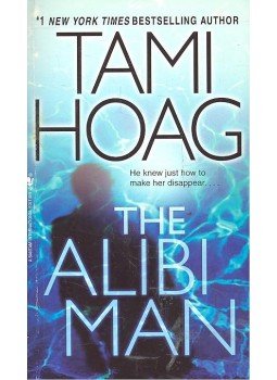 Hoag, Tami - The Alibi Man Hoag, Tami - The Alibi Man, null 2008 antikvár könyv