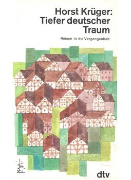 KRÜGER, HORST - Tiefer deutscher Traum, null 1986 antikvár könyv