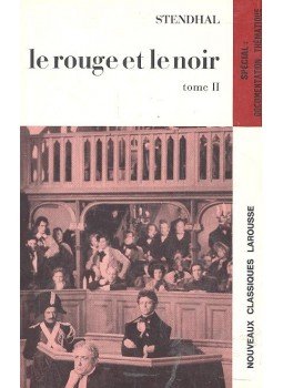 Stendhal - Le rouge et le noir tome II. Stendhal - Le rouge et le noir tome II., null 1984 antikvár könyv