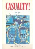 Viney, Peter - Casualty! - Level 2