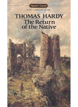 Thomas Hardy - The Return of the Native Thomas Hardy - The Return of the Native, null 1987 antikvár könyv