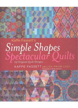 FASSETT, KAFFE - LUCY, LIZA PRIOR - Kaffe Fassett's Simple Shapes Spectacular Quilts, null 2010 antikvár könyv