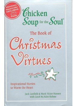CANFIELD, J. - HANSEN, M. V. - REHME, CAROL McADOO - Chicken Soup for the Soul - The Book of Christmas Virtnes with CD, null 2005 antikvár könyv