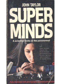 TAYLOR, JOHN - Superminds - a Scientist Looks at the Paranormal TAYLOR, JOHN - Superminds - a Scientist Looks at the Paranormal, null 1975 antikvár könyv