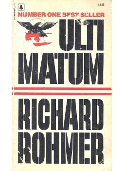 ROHMER, RICHARD - Ultimatum, null 1985 antikvár könyv